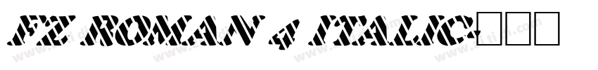 FZ ROMAN 4 ITALIC字体转换